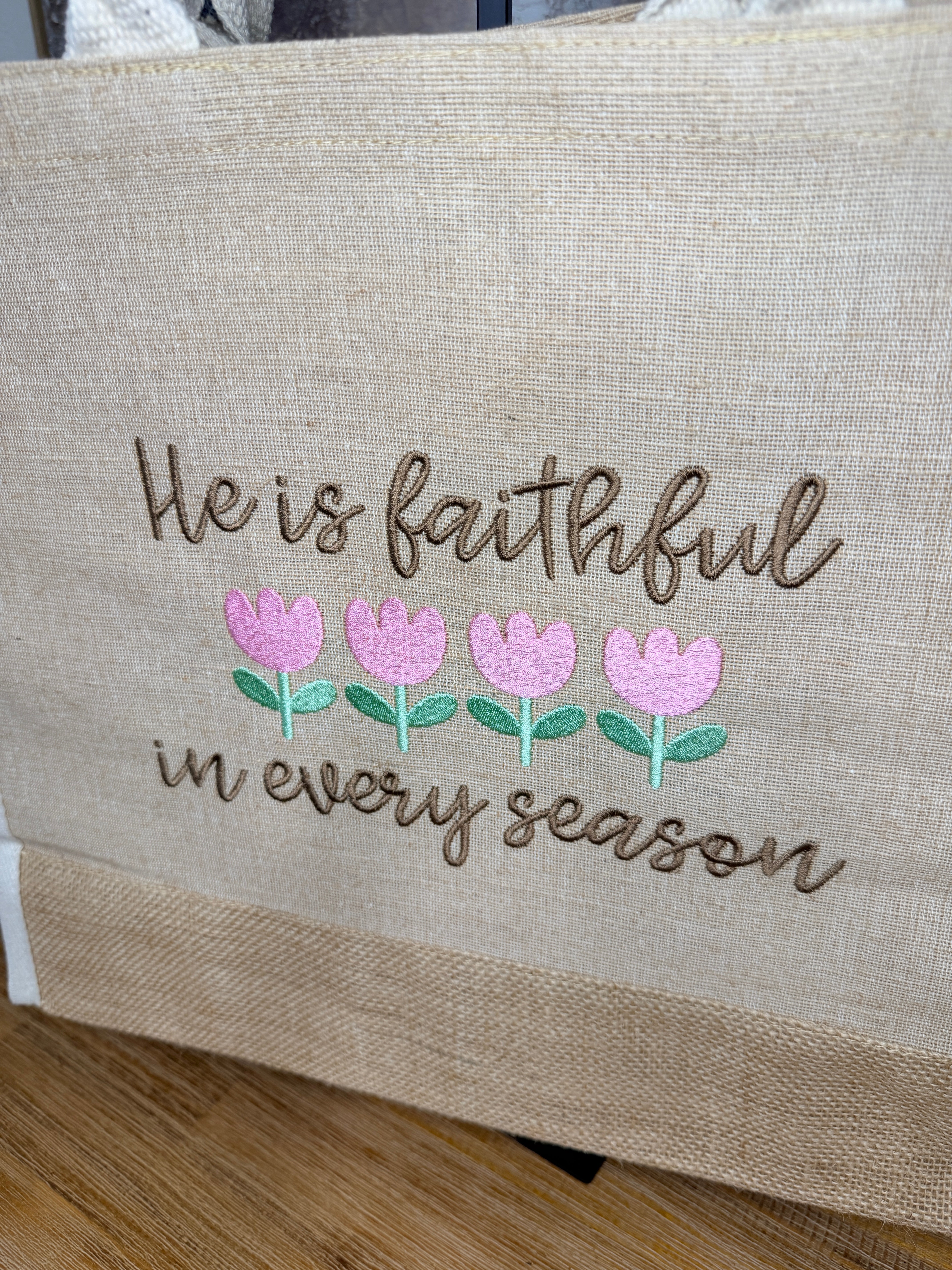 “He is Faithful in Every Season” Embroidered Tote